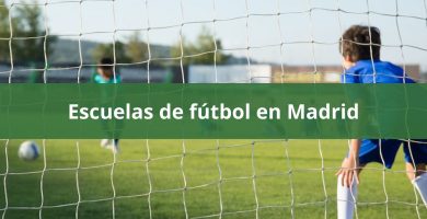 escuelas futbol madrid