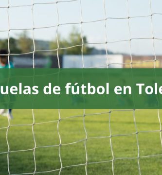 escuelas de futbol en toledo